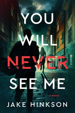 You Will Never See Me - Hinkson, Jake