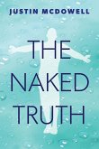 The Naked Truth The Naked Truth