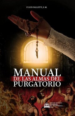 Manual de las almas del Purgatorio - Cassou, Juan; Falletti S. M., Luis