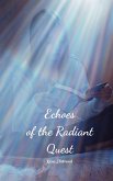 Echoes of the Radiant Quest