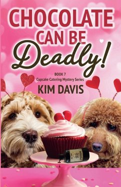 Chocolate Can Be Deadly - Davis, Kim
