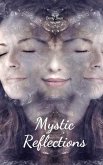 Mystic Reflections