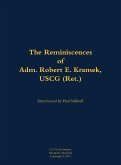 The Reminiscences of Adm. Robert E. Kramek, USCG (Ret.)