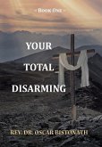 Your Total Disarming