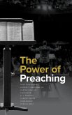 The Power of Preaching The Power of Preaching