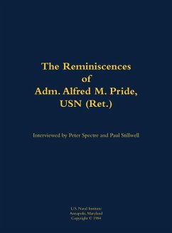 Cover The Reminiscences of Adm. Alfred M. Pride, USN (Ret.)