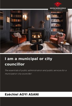 Cover I am a municipal or city councillor