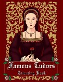 Famous Tudors Colouring Book Famous Tudors Colouring Book