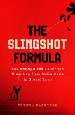 The Slingshot Formula The Slingshot Formula