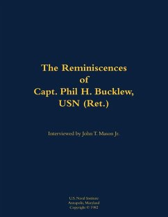 Cover The Reminiscences of Capt. Phil H. Bucklew, USN (Ret.)