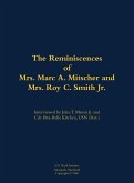 The Reminiscences of Mrs. Marc A. Mitscher and Mrs. Roy C. Smith Jr. The Reminiscences of Mrs. Marc A. Mitscher and Mrs. Roy C. Smith Jr.