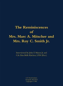 Cover The Reminiscences of Mrs. Marc A. Mitscher and Mrs. Roy C. Smith Jr.