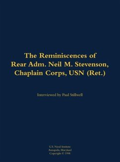 The Reminiscences of Rear Adm. Neil M. Stevenson, Chaplain Corps, USN (Ret.)