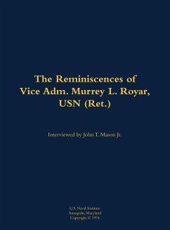 Cover The Reminiscences of Vice Adm. Murrey L. Royar, USN (Ret.)
