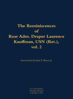 Cover The Reminiscences of Rear Adm. Draper Laurence Kauffman, USN (Ret.), Vol. 2