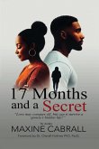 17 Months And a Secret