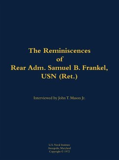 Cover The Reminiscences of Rear Adm. Samuel B. Frankel, USN (Ret.)