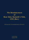 The Reminiscences of Rear Adm. Kenneth L. Veth, USN (Ret.)