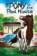 The Pony in the Pool House - Bild 1
