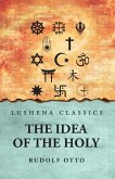 The Idea of the Holy The Idea of the Holy