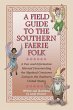 A Field Guide to the Southern Faerie... - Bild 1