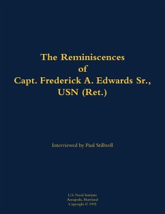 Cover The Reminiscences of Capt. Frederick A. Edwards Sr., USN (Ret.)