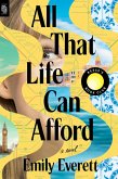 All That Life Can Afford All That Life Can Afford