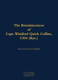 The Reminiscences of Capt. Winifred Quick Collins, USN (Ret.) The Reminiscences of Capt. Winifred Quick Collins, USN (Ret.)