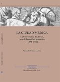 LA CIUDAD MÉDICA