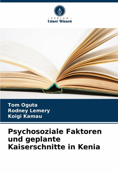 Psychosoziale Faktoren und geplante Kaiserschnitte in Kenia