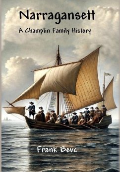 Narragansett - A Champlin Family History - Bevc, Frank