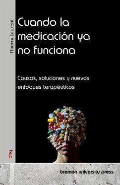 Cuando la medicación ya no funciona Cuando la medicación ya no funciona