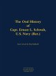 The Oral History of Capt. Ernest L.... - Bild 1