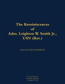 The Reminiscences of Adm. Leighton W. Smith Jr., USN (Ret.)
