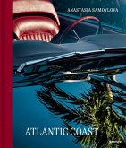 Anastasia Samoylova: Atlantic Coast Anastasia Samoylova: Atlantic Coast
