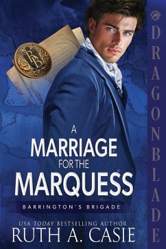 A Marriage for the Marquess - Casie, Ruth A. A Marriage for the Marquess - Casie, Ruth A.