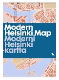 Modern Helsinki Map / Moderni Helsinki-Kartta Modern Helsinki Map / Moderni Helsinki-Kartta