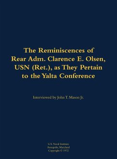 Cover The Reminiscences of Rear Adm. Clarence E. Olsen, USN (Ret.), as They Pertain to the Yalta Conference