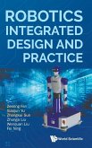 ROBOTICS INTEGRATED DESIGN AND PRACTICE ROBOTICS INTEGRATED DESIGN AND PRACTICE