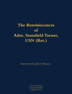Cover The Reminiscences of Adm. Stansfield Turner, USN (Ret.)