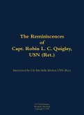 The Reminiscences of Capt. Robin L. C. Quigley, USN (Ret.)