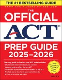 The Official ACT Prep Guide 2025-2026 The Official ACT Prep Guide 2025-2026