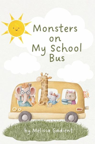 Monsters on My School Bus Monsters on My School Bus