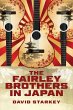 The Fairley Brothers in Japan - Bild 1
