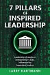 7 Pillars of Inspired Leadership - Bild 1
