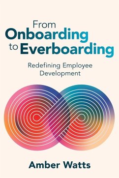 From Onboarding to Everboarding - Watts, Amber