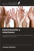 Comunicación y relaciones: