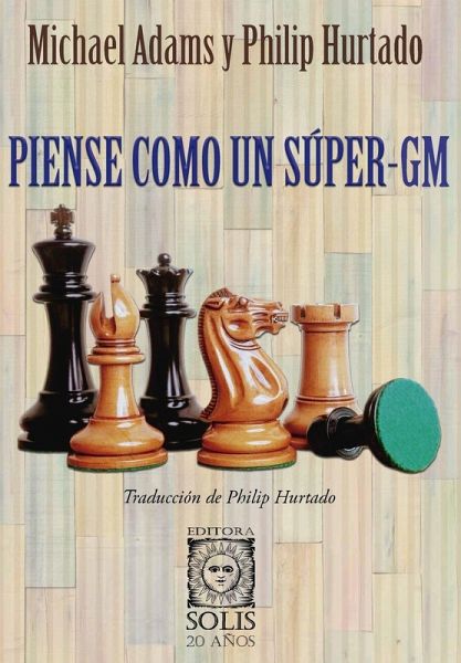 Piense como un Súper-GM
