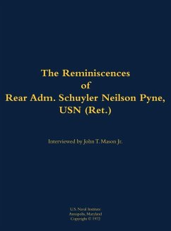 Cover The Reminiscences of Rear Adm. Schuyler Neilson Pyne, USN (Ret.)