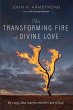 The Transforming Fire of Divine Love - Bild 1